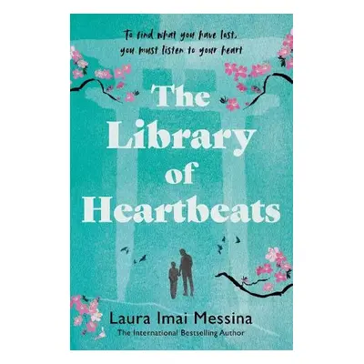 Library of Heartbeats - Imai Messina, Laura