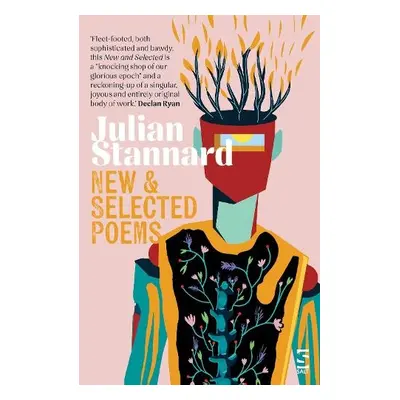 New and Selected Poems - Stannard, Julian