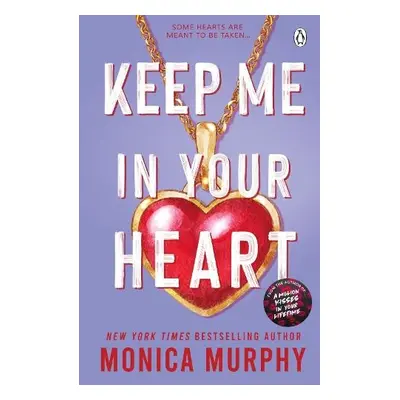 Keep Me In Your Heart - Murphy, Monica