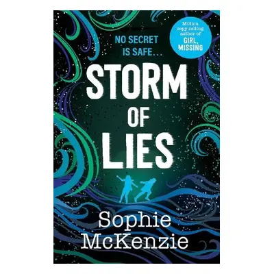 Storm of Lies - McKenzie, Sophie