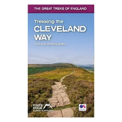 Trekking the Cleveland Way: Two-way guidebook with OS 1:25k maps: 20 different itineraries - McC