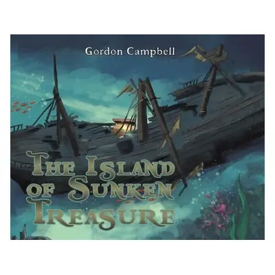 Island of Sunken Treasure - Campbell, Gordon