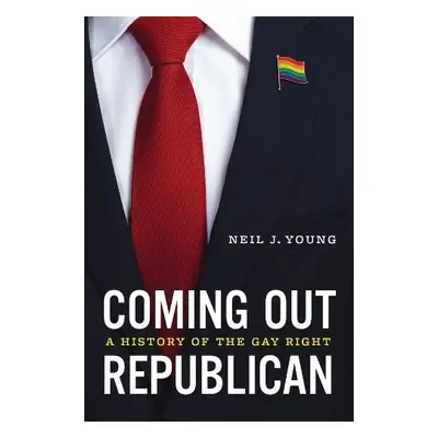 Coming Out Republican - Young, Neil J.