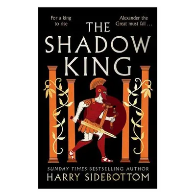 Shadow King - Sidebottom, Harry