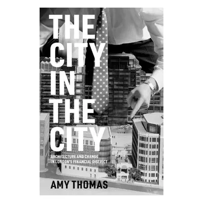 City in the City - Thomas, Amy