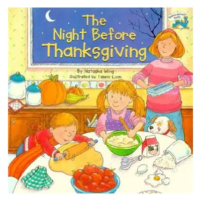 Night Before Thanksgiving - Wing, Natasha