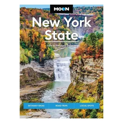 Moon New York State (Ninth Edition) - Collazo, Julie