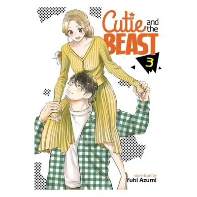 Cutie and the Beast Vol. 3 - Azumi, Yuhi