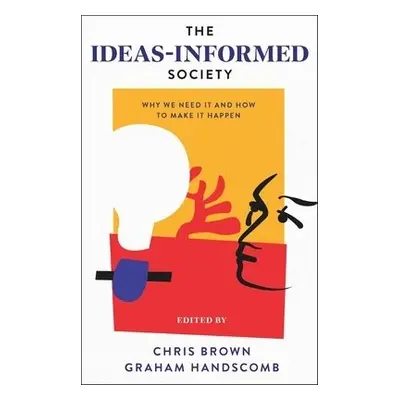 Ideas-Informed Society