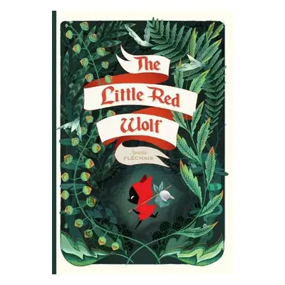 Little Red Wolf - Flechais, Amelie