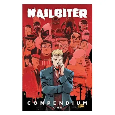 Nailbiter Compendium One - Williamson, Josh