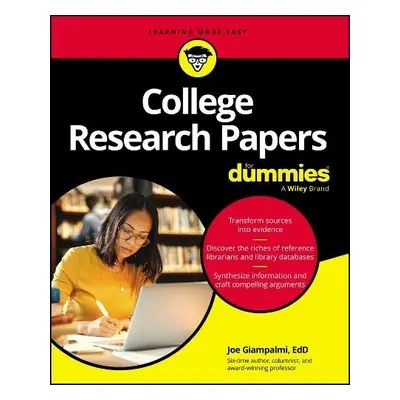 College Research Papers For Dummies - Giampalmi, Joe