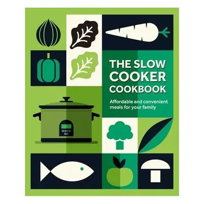 Slow Cooker Cookbook - Small, Ryland Peters a