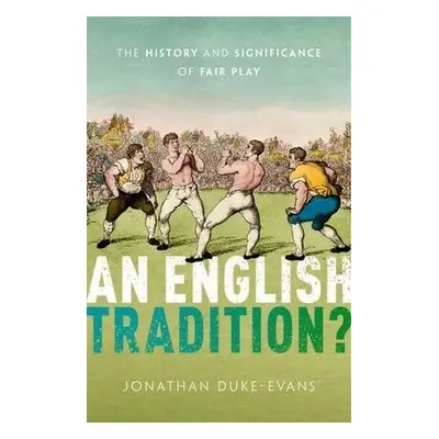 English Tradition? - Duke-Evans, Jonathan (, Independent scholar)