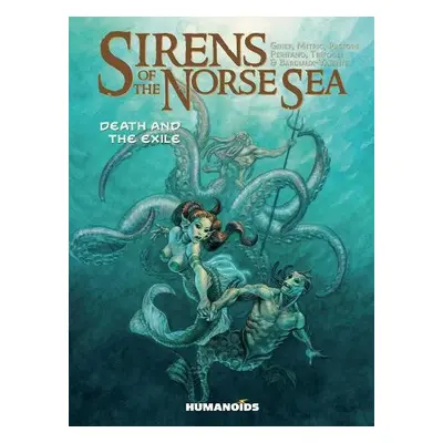 Sirens of the Norse Sea - Mitric, Nicolas a Bardiaux-Vaiente , Marie