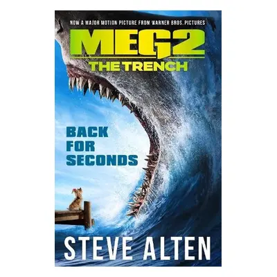 Meg 2: The Trench - Alten, Steve