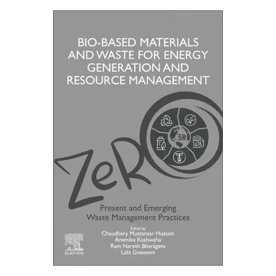 Bio-Based Materials and Waste for Energy Generation and Resource Management