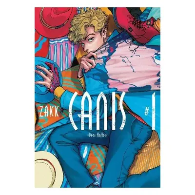 Canis: Dear Hatter, Volume 1 - ZAKK