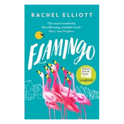 Flamingo - Elliott, Rachel