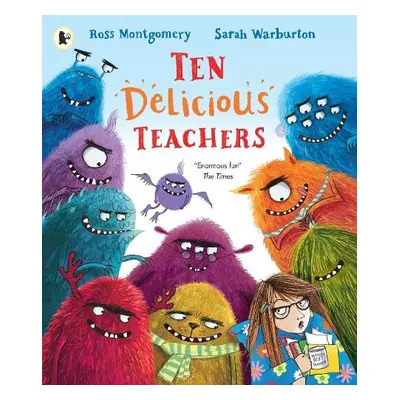 Ten Delicious Teachers - Montgomery, Ross