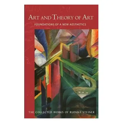 Art and Theory of Art - Steiner, Rudolf