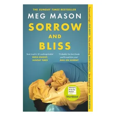 Sorrow and Bliss - Mason, Meg