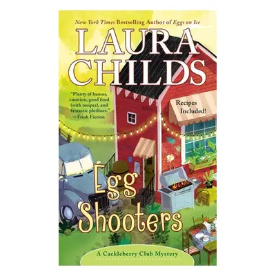 Egg Shooters - Childs, Laura