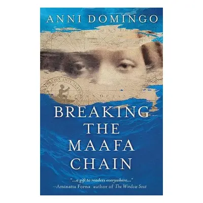 Breaking the Maafa Chain - Domingo, Anni