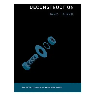 Deconstruction - Gunkel, David J.