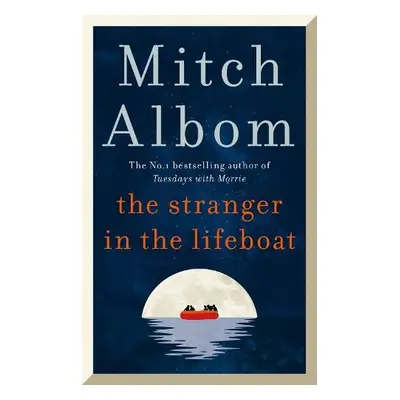 Stranger in the Lifeboat - Albom, Mitch