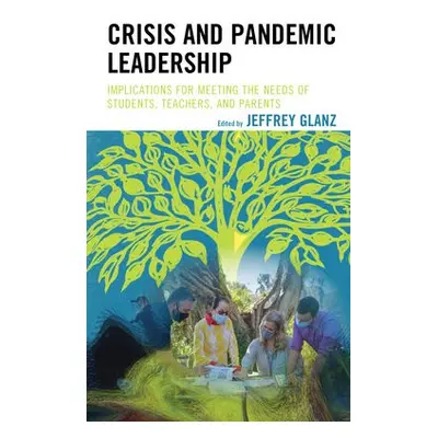 Crisis and Pandemic Leadership