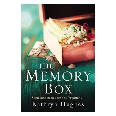 Memory Box: Heartbreaking historical fiction set partly in World War Two, inspired by true event