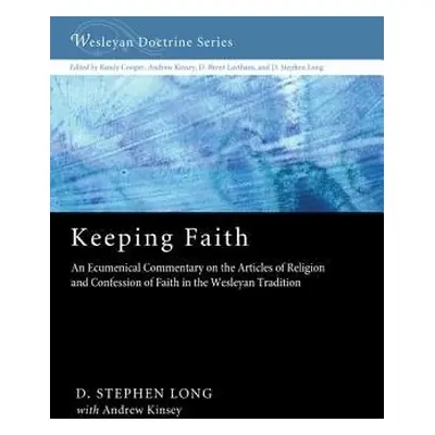 Keeping Faith - Long, D. Stephen