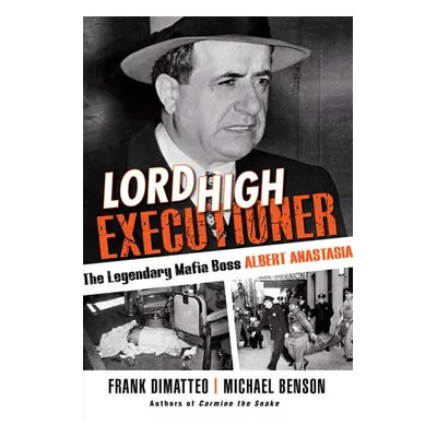 Lord High Executioner - Dimatteo, Frank a Benson, Michael