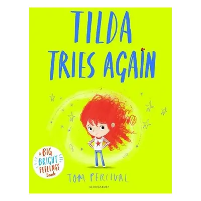 Tilda Tries Again - Percival, Tom