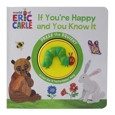 World of Eric Carle: If You're Happy and You Know It Sound Book - PI Kids