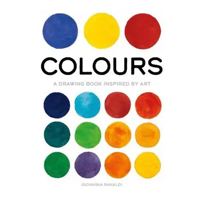 Colours - Ranaldi, Giovanna