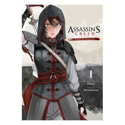 Assassin's Creed: Blade of Shao Jun, Vol. 1 - Kurata, Minoji