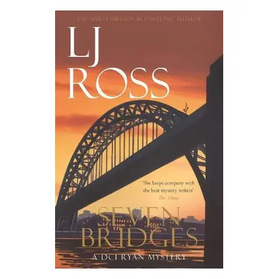 Seven Bridges - Ross, LJ