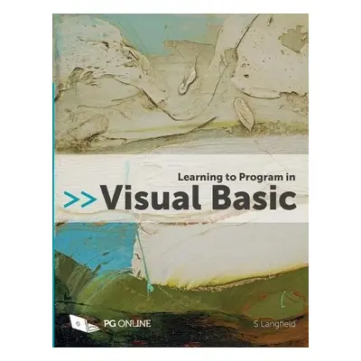 Learning to Program in Visual Basic - Langfield, S