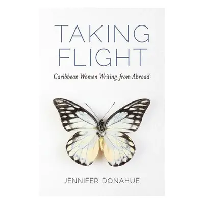 Taking Flight - Donahue, Jennifer