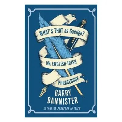 What's That as Gaeilge - Bannister, Garry