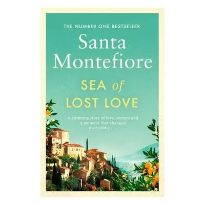 Sea of Lost Love - Montefiore, Santa