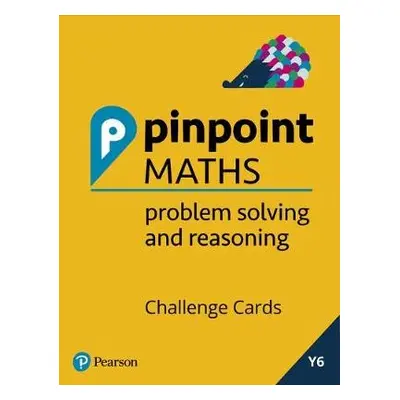 Pinpoint Maths Year 6 Problem Solving and Reasoning Challenge Cards - Mills, Steve a Koll, Hilar