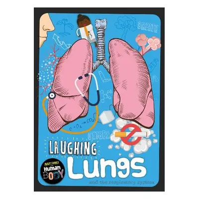 Laughing Lungs - Ogden, Charlie