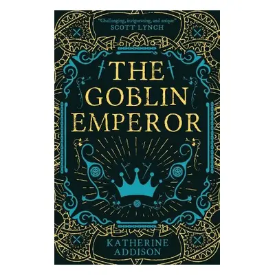 Goblin Emperor - Addison, Katherine