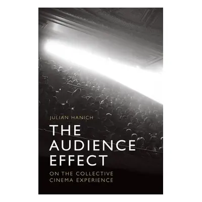 Audience Effect - Hanich, Julian