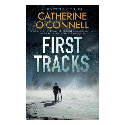 First Tracks - O'Connell, Catherine