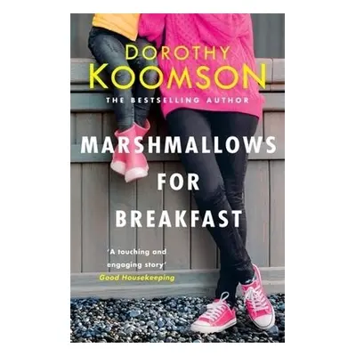 Marshmallows for Breakfast - Koomson, Dorothy