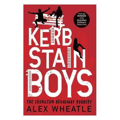 Kerb-Stain Boys - Wheatle, Alex